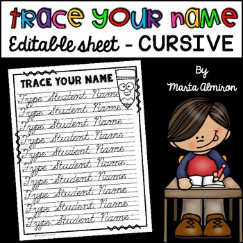 Trace Your Name EDITABLE CURSIVE TpT